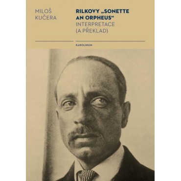 Rilkovy „Sonette an Orpheus“