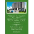 Asedios al caimán letrado: literatura y poder en la Revolución Cubana