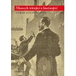 Masaryk iritující a fascinující