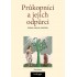 Průkopníci a jejich odpůrci