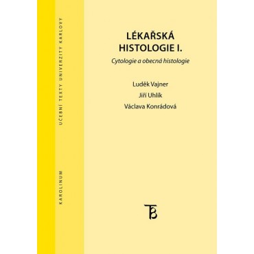 Lékařská histologie I.