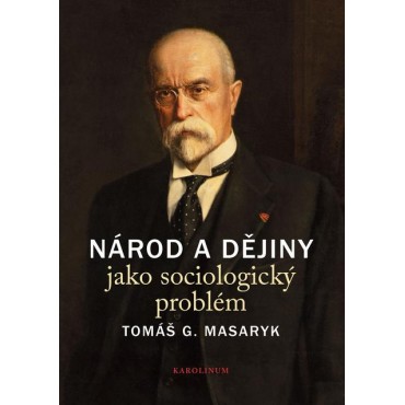 Národ a dějiny jako sociologický problém