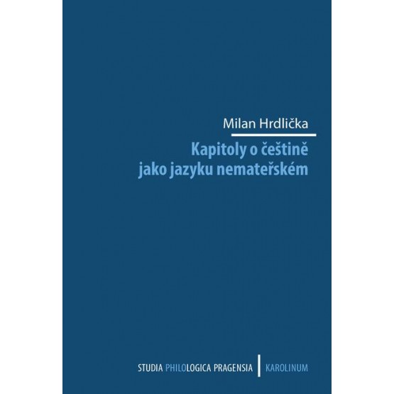 Kapitoly o češtině jako jazyku nemateřském