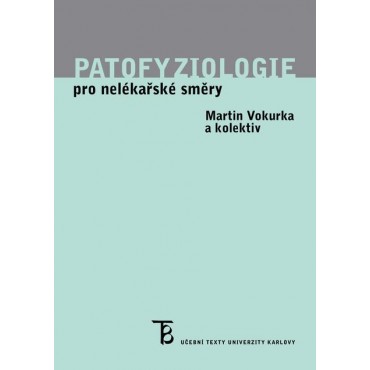 Patofyziologie pro nelékařské směry