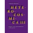Heterocosmica III