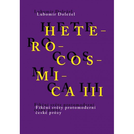 Heterocosmica III