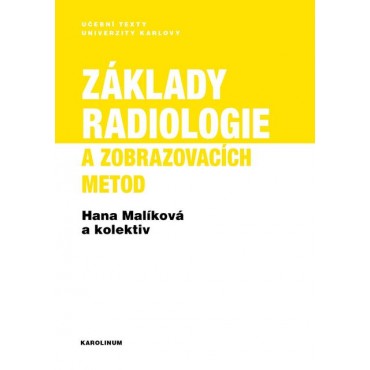 Základy radiologie a zobrazovacích metod