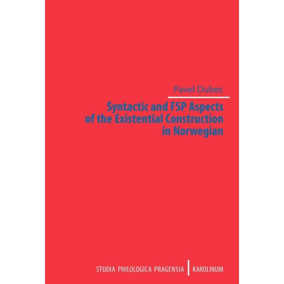 Syntactic and FSP Aspects of the Existential Construction in Norwegian
