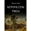 Nepohlceni tmou