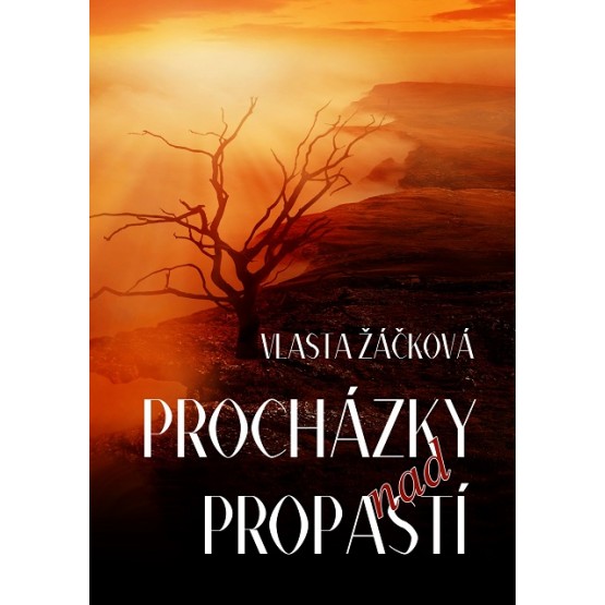 Procházky nad propastí