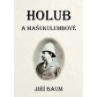 Holub a Mašukulumbové