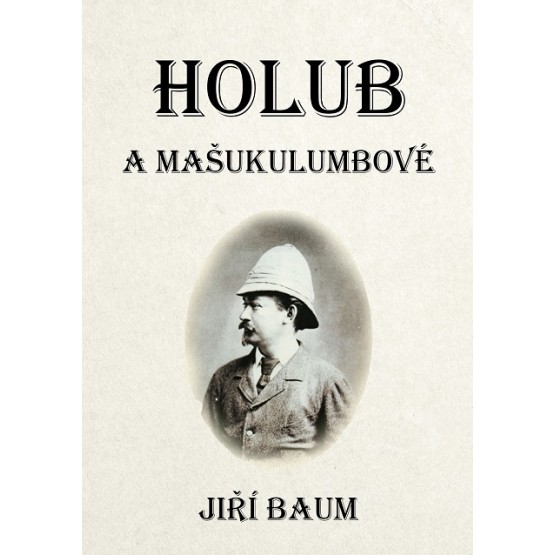 Holub a Mašukulumbové