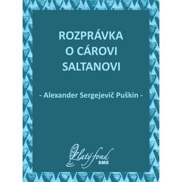 Rozprávka o cárovi Saltanovi