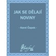 Jak se dělají noviny