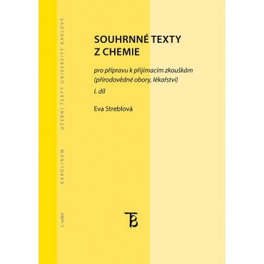 Souhrnné texty z chemie pro přípravu k přijímacím zkouškám I.