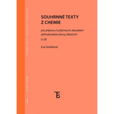 Souhrnné texty z chemie pro přípravu k přijímacím zkouškám II.