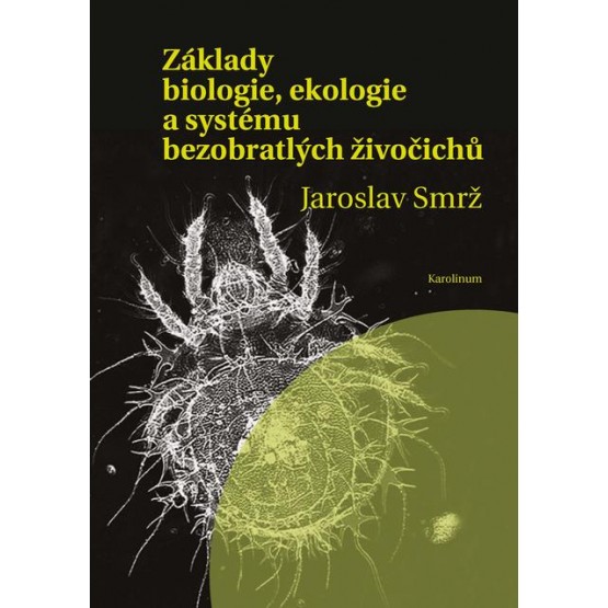 Základy biologie, ekologie a systému bezobratlých živočichů