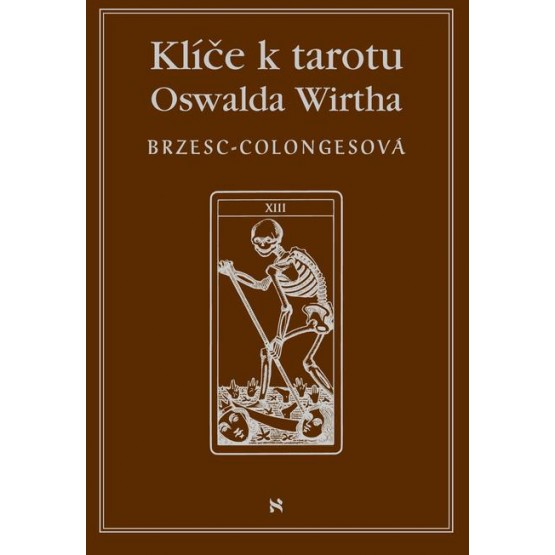 Klíč k tarotu Oswalda Wirtha