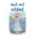Suď mě něžně