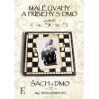 Malé úvahy a príbehy s DMO / Šach s DMO