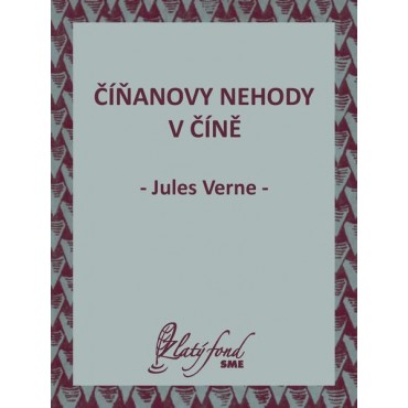 Číňanovy nehody v Číně