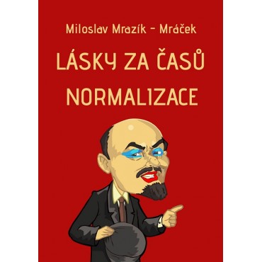 Lásky za časů normalizace
