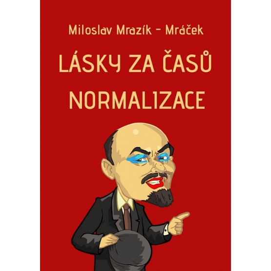 Lásky za časů normalizace
