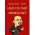 Lásky za časů normalizace
