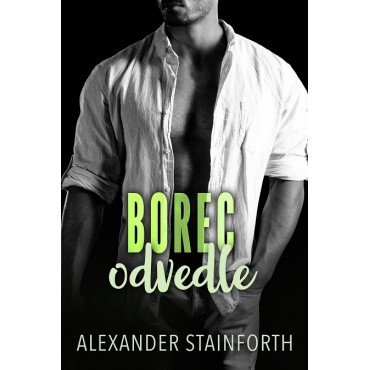 Borec odvedle