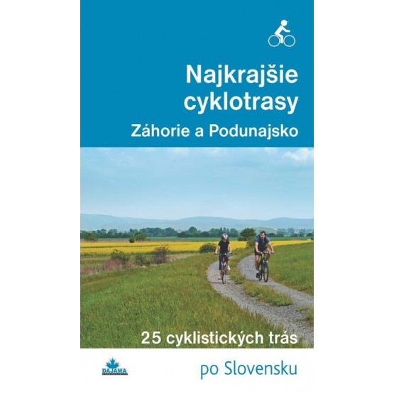 Najkrajšie cyklotrasy – Záhorie a Podunajsko