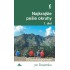 Najkrajšie pešie okruhy (1. diel)
