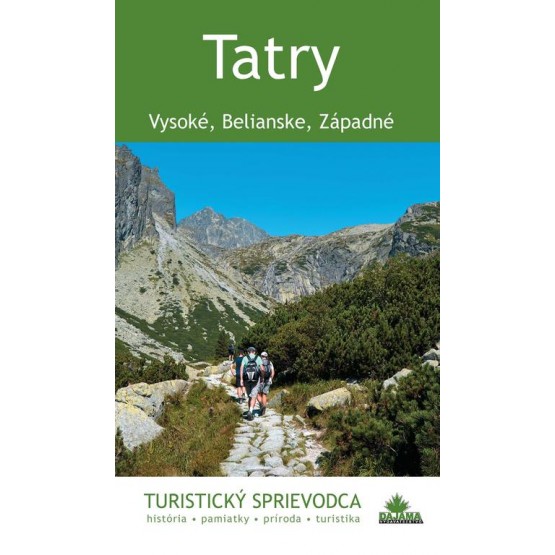 Tatry: Vysoké, Belianske, Západné