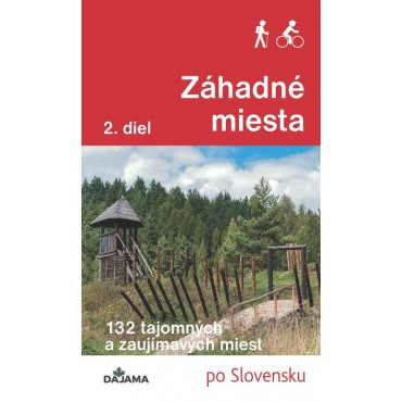 Záhadné miesta (2. diel)