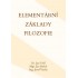 Elementární základy filozofie