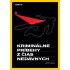 Kriminálne príbehy z čias nedávnych