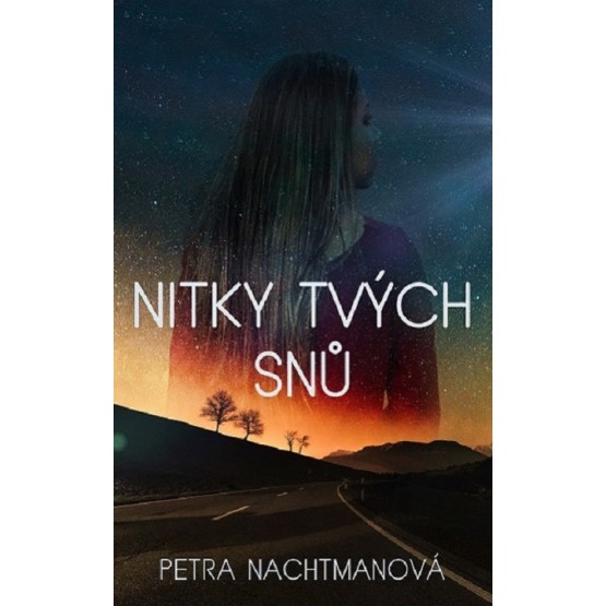 Nitky tvých snů