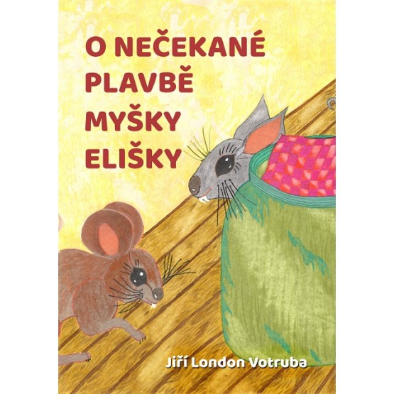 O nečekané plavbě myšky Elišky