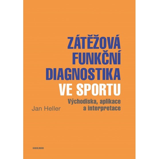 Zátěžová funkční diagnostika ve sportu