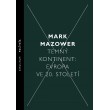 Temný kontinent: Evropa ve 20. století