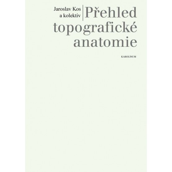 Přehled topografické anatomie