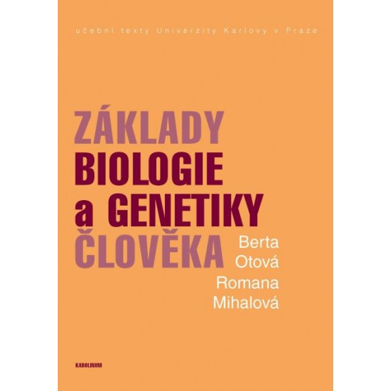 Základy biologie a genetiky člověka