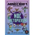 Minecraft: Kroniky Woodswordu - Noc netopierov
