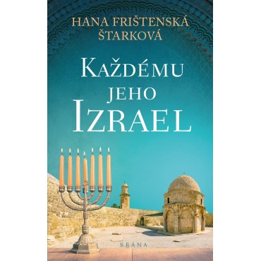 Každému jeho Izrael
