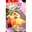Recepty zo života 15 – Rýchle večere