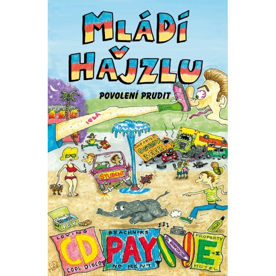 Mládí v hajzlu 9
