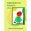 Dobrodružstvá papagája Joja