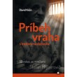 Príbeh vraha s trestom na doživotie