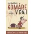 Komáre v raji