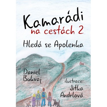 Kamarádi na cestách 2