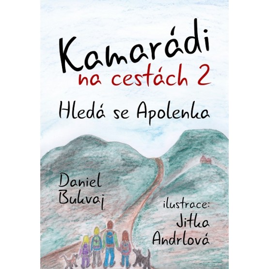 Kamarádi na cestách 2